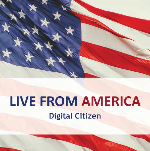 Live From America: Digital Citizen